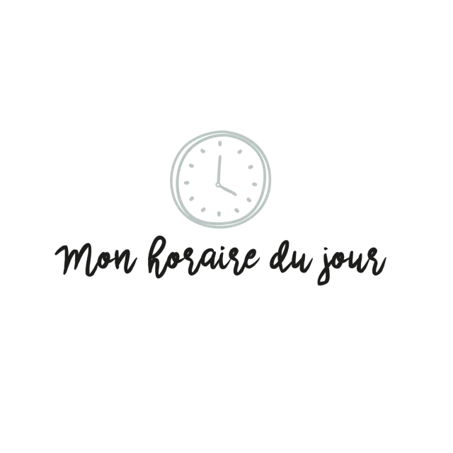 Les Belles Combines Mon horaire du jour fiche routine française