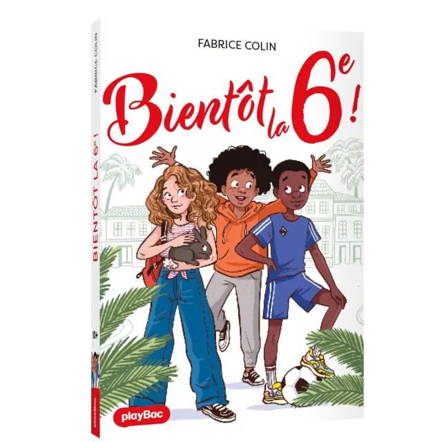 Frigobloc Bientôt la 6e ! premier roman CM2