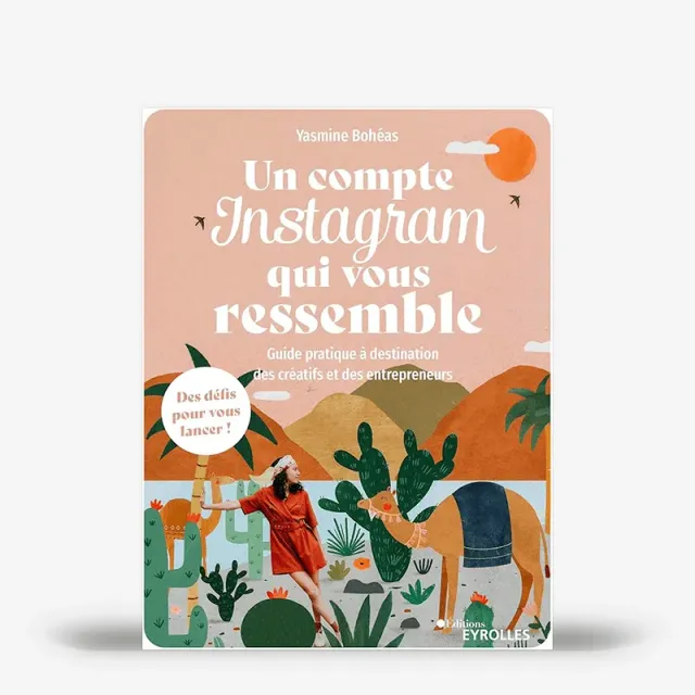 My365 Un compte Instagram qui vous ressemble livre pratique