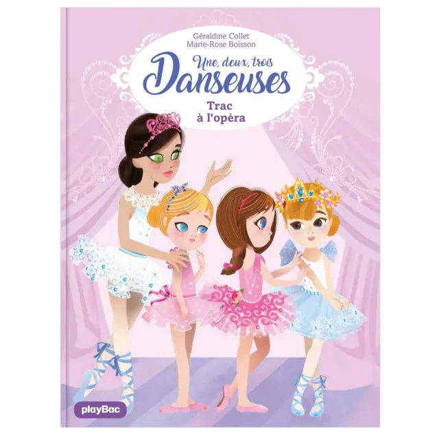 Frigobloc Une, deux, trois Danseuses Trac à l'Opéra tome 3 roman