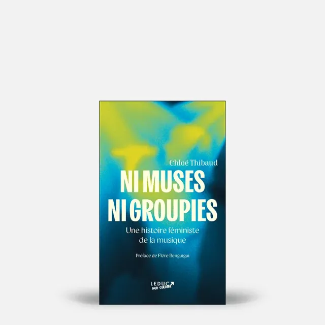 My365 Ni muses ni groupies livre culture société