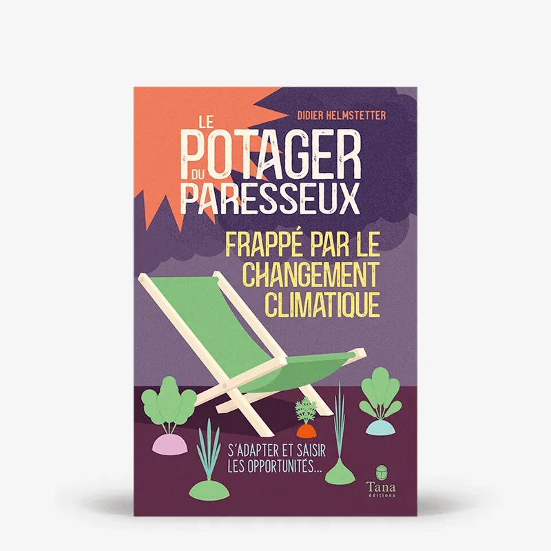 My365 Le Potager du Paresseux frappé par le changement climatique livre