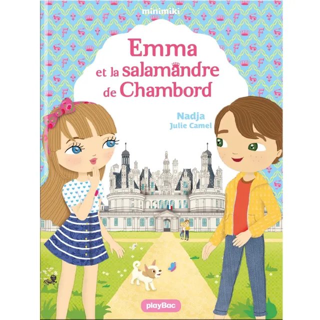 Minimiki Emma et la salamandre de Chambord tome 30 dès 6 ans
