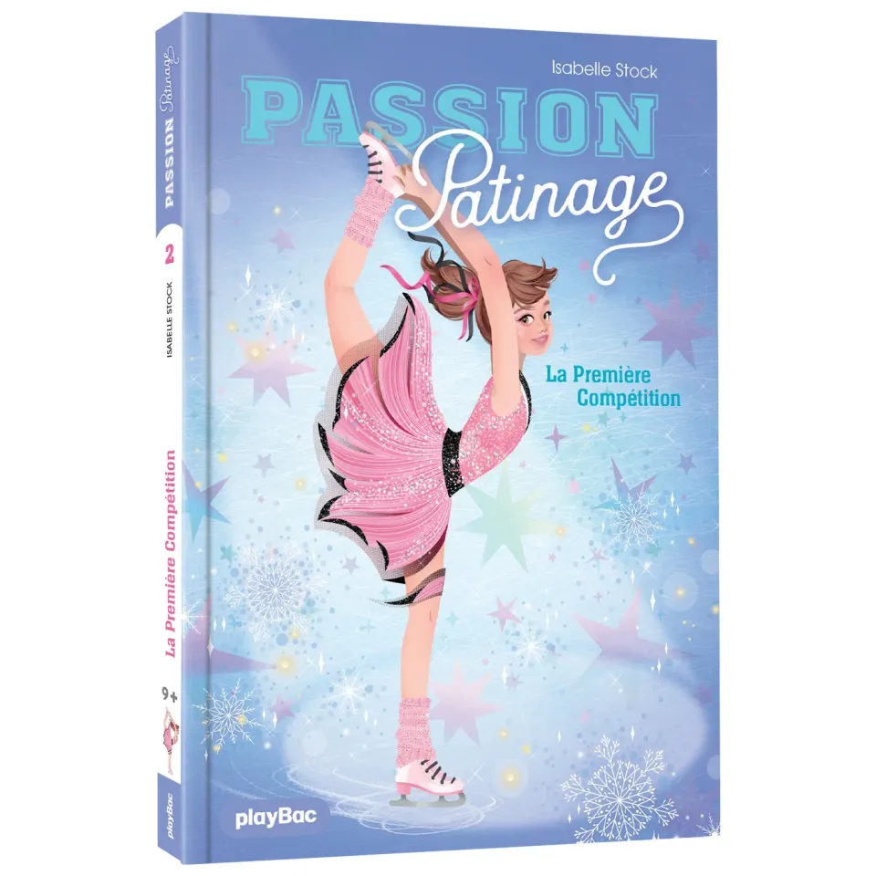 Frigobloc Passion Patinage Tome 2 roman patinage dès 9 ans