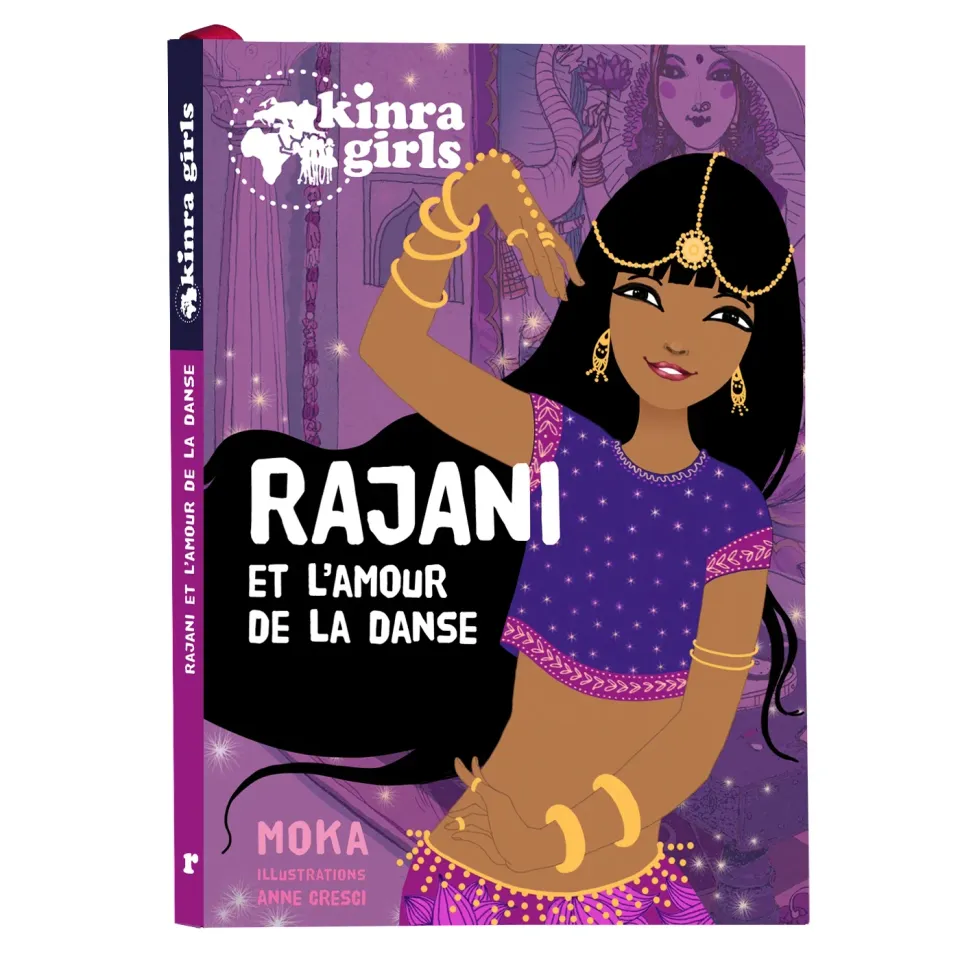 Kinra Girls Rajani et l'amour de la danse Tome 0 roman