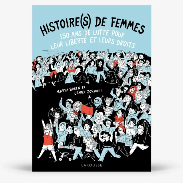 My365 Histoire(s) de femmes 150 ans de lutte livre droits
