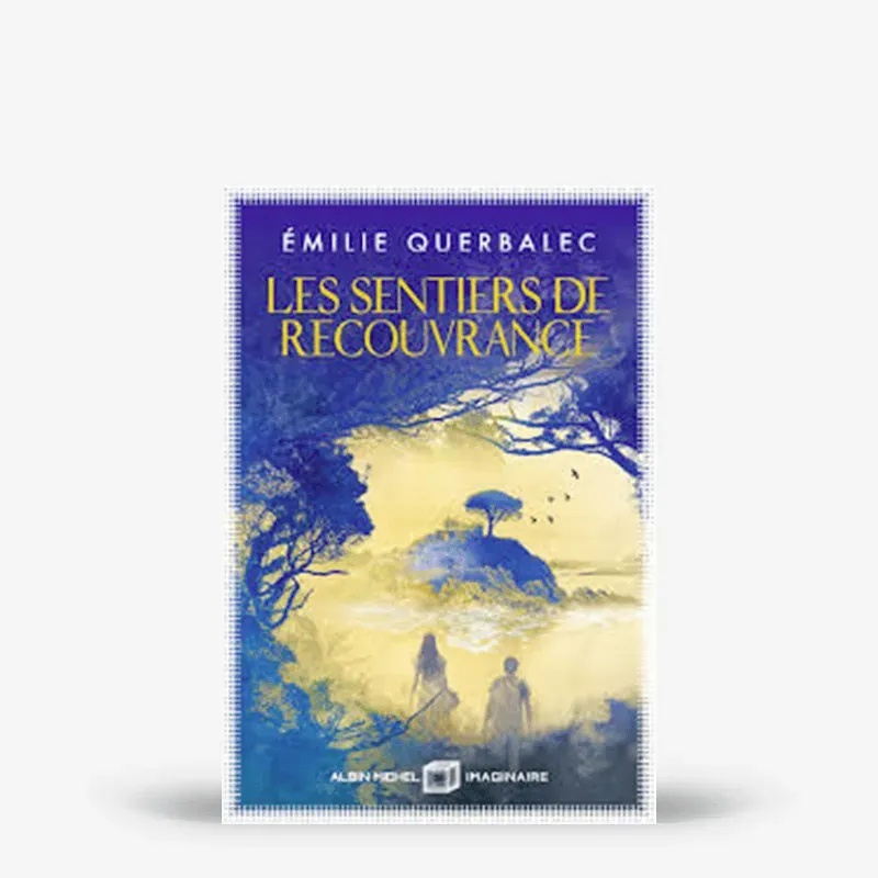 My365 Les Sentiers de recouvrance roman littéraire