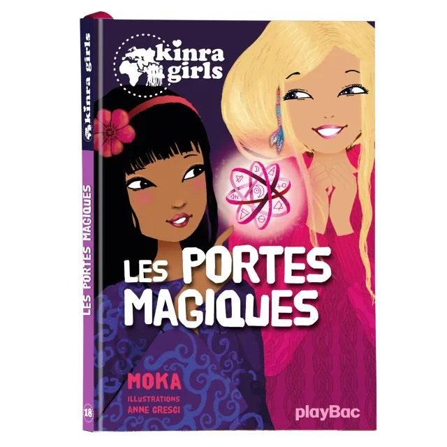 Kinra Girls Les portes magiques Tome 18 roman dès 9 ans