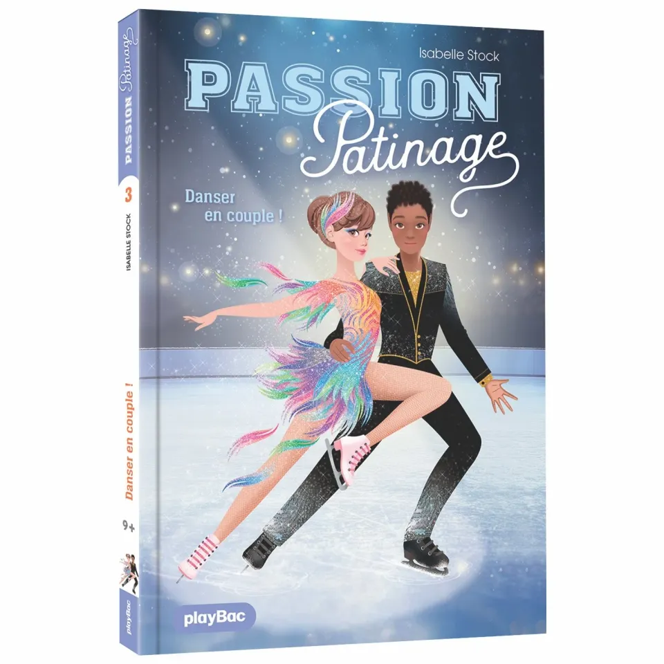 Frigobloc Passion Patinage Danser en couple Tome 3 roman 8-12 ans