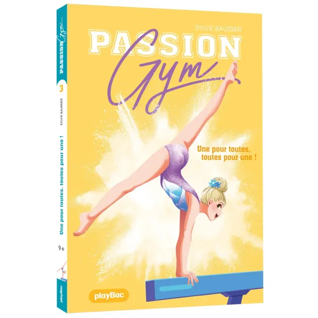 Passion Gym Tome 3 roman gym Une pour toutes 9 ans