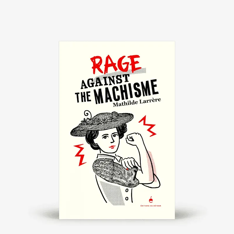 My365 Rage against the machisme livre société