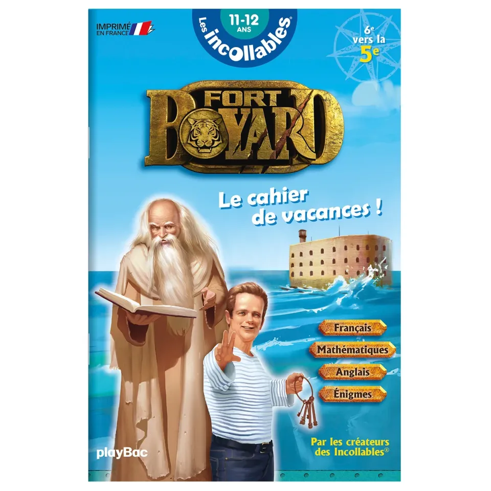 Incollables Fort Boyard cahier vacances 6e vers 5e 11 ans