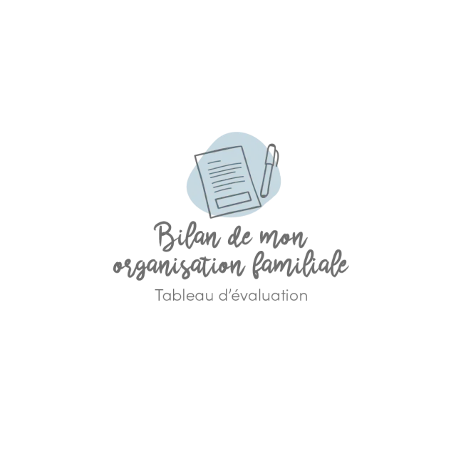 Les Belles Combines Bilan organisation familiale fiche famille