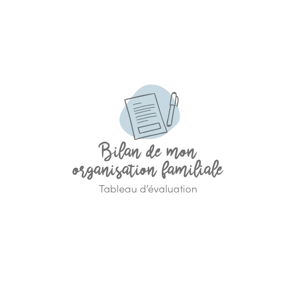 Les Belles Combines Bilan organisation familiale fiche famille