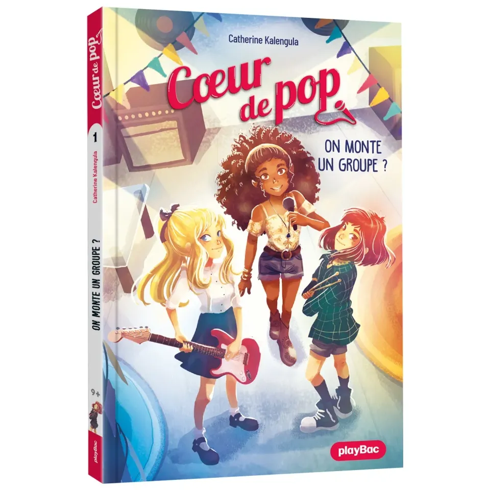 Cœur de Pop Tome 1 On monte un groupe ? roman 8-12 ans édition 2022