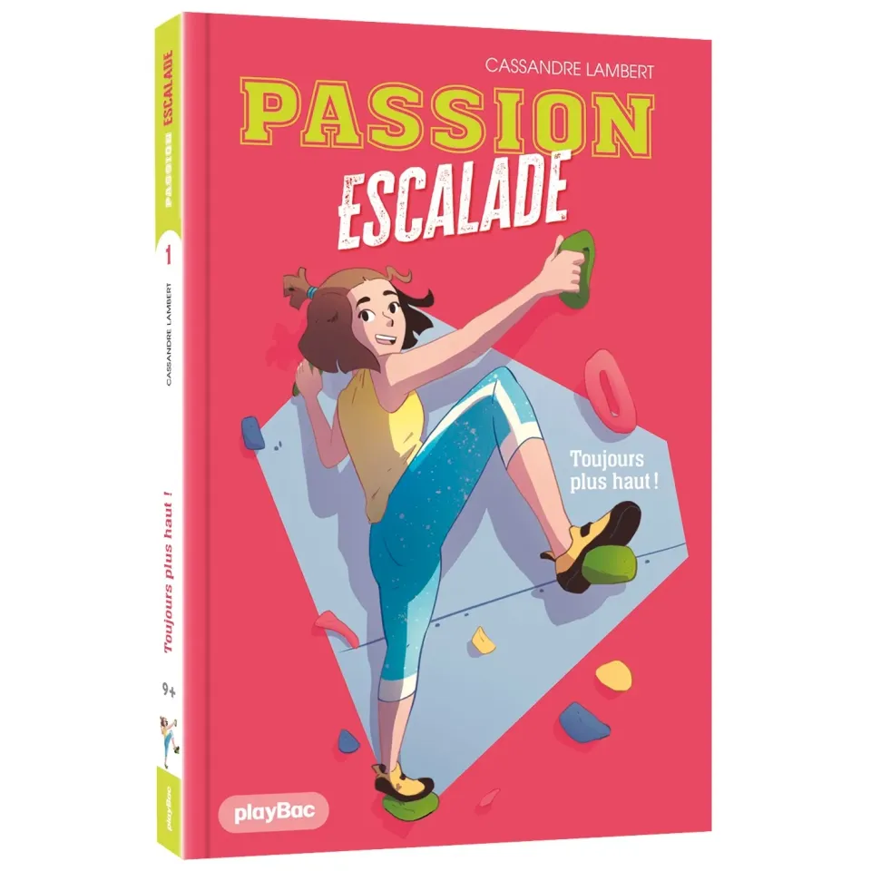 Frigobloc Passion escalade Tome 1 roman jeunesse 9 ans