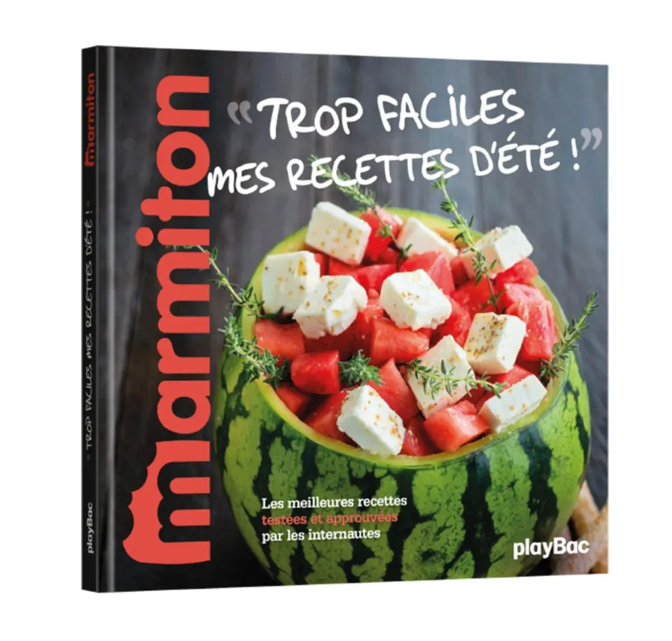 Marmiton Trop faciles recettes d’été livre cuisine été