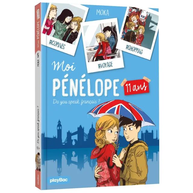 Moi Pénélope Tome 5 Do you speak français roman