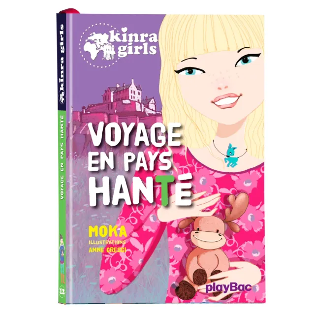 Frigobloc Kinra Girls Voyage en pays hanté Tome 12 roman