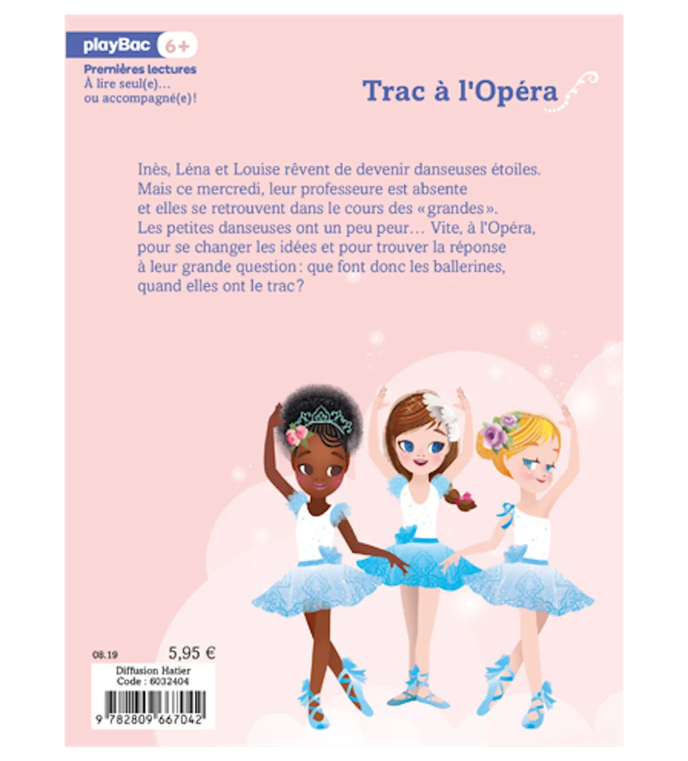 Frigobloc Une, deux, trois Danseuses Trac à l'Opéra tome 3 roman