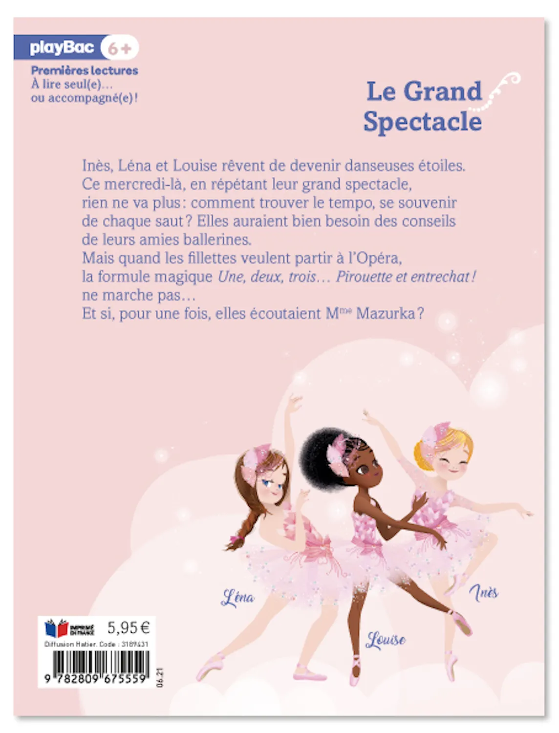 Frigobloc Une deux trois Danseuses Tome 9 Grand Spectacle roman danse