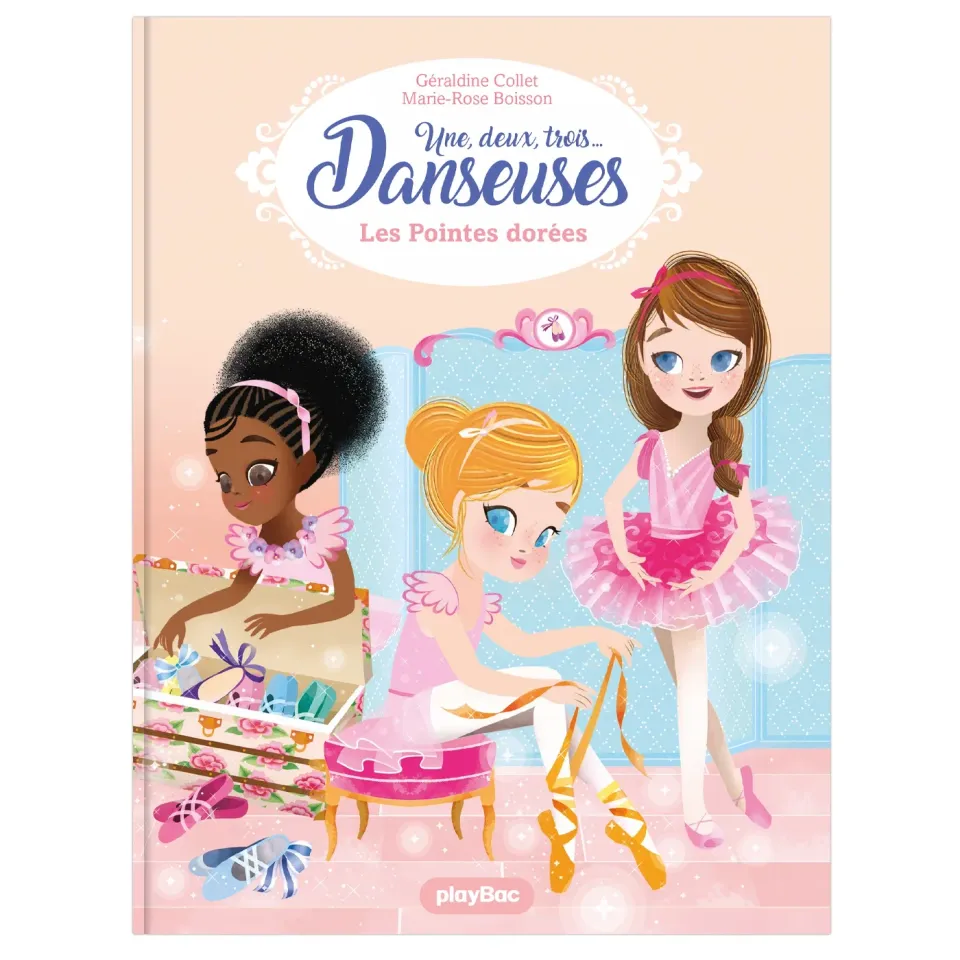 Une, deux, trois Danseuses Les pointes dorées Tome 2 roman enfant