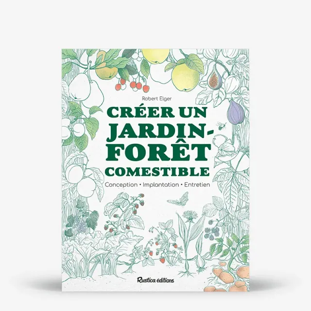 My365 Créer un jardin-forêt comestible livre jardin