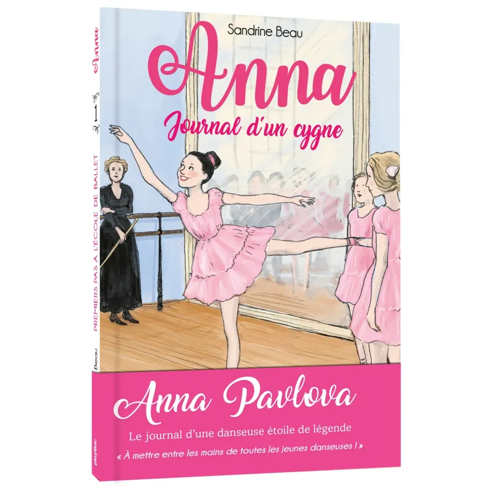Anna Journal d’un cygne Tome 1 roman jeunesse ballet