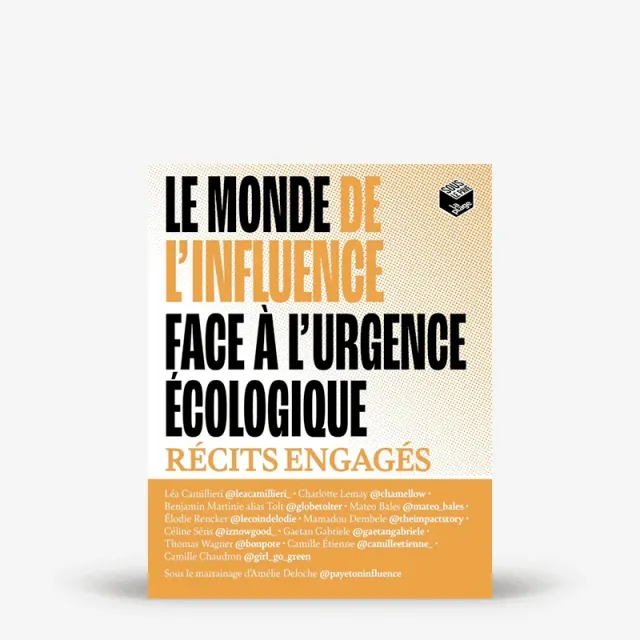 My365 Le monde de l’influence face à l’urgence écologique livre