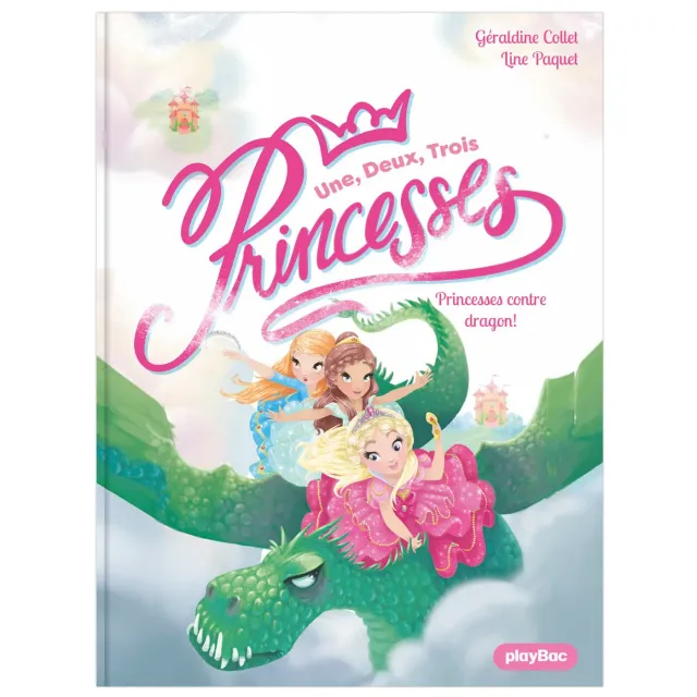 Frigobloc Une deux trois Princesses contre dragon roman 6 ans
