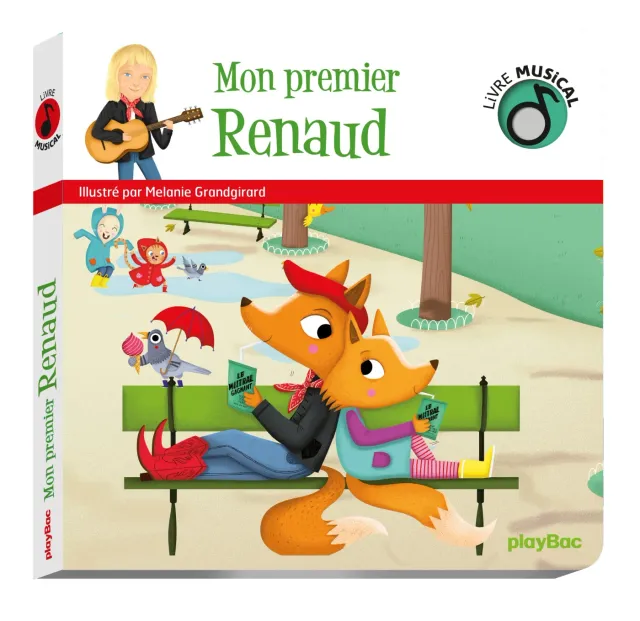 Mon premier Renaud livre musical bébé 5 chansons