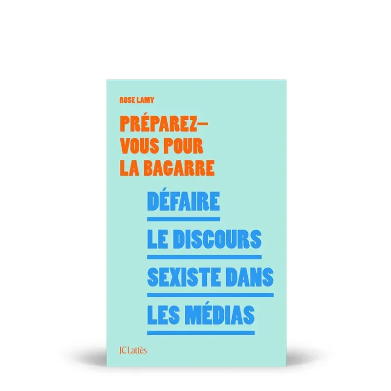 My365 Défaire le discours sexiste dans les médias livre analyse