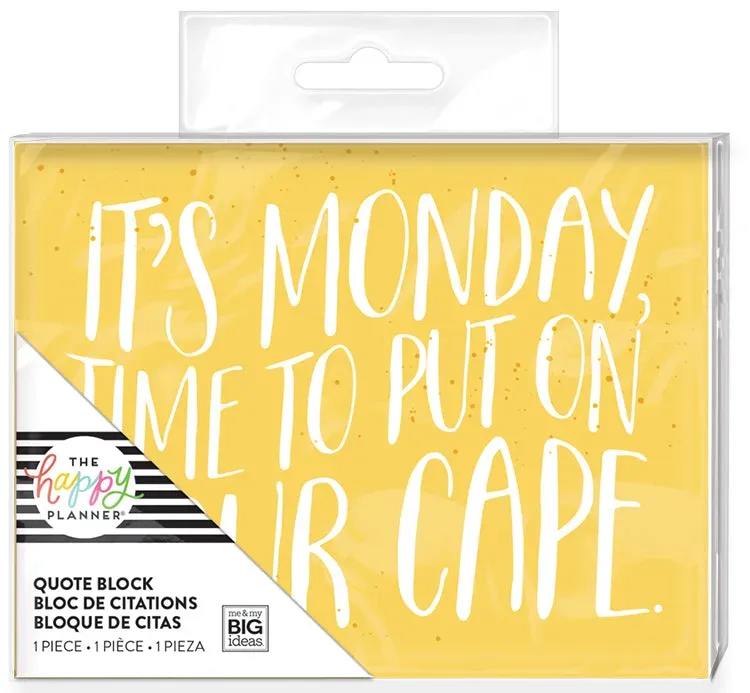 Happy Planner Quote Block Put On Your Cape bloc citation