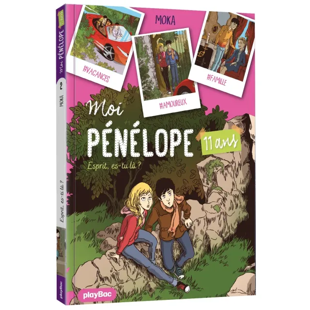Frigobloc Moi, Pénélope Esprit es-tu là Tome 2 roman vacances