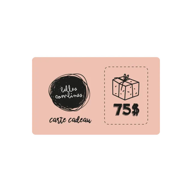 Les Belles Combines Carte-cadeau 75$ boutique famille
