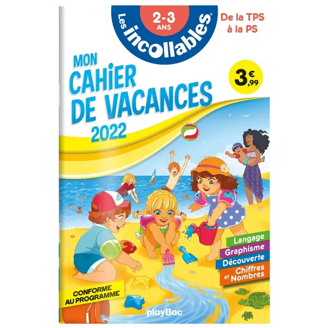 Les Incollables Cahier de vacances 2022 TPS-PS 2-3 ans