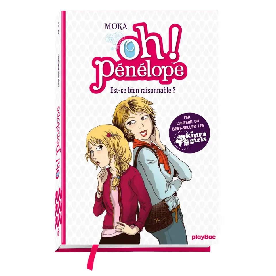 Oh ! Pénélope Tome 6 Est-ce bien raisonnable roman 8-12 ans