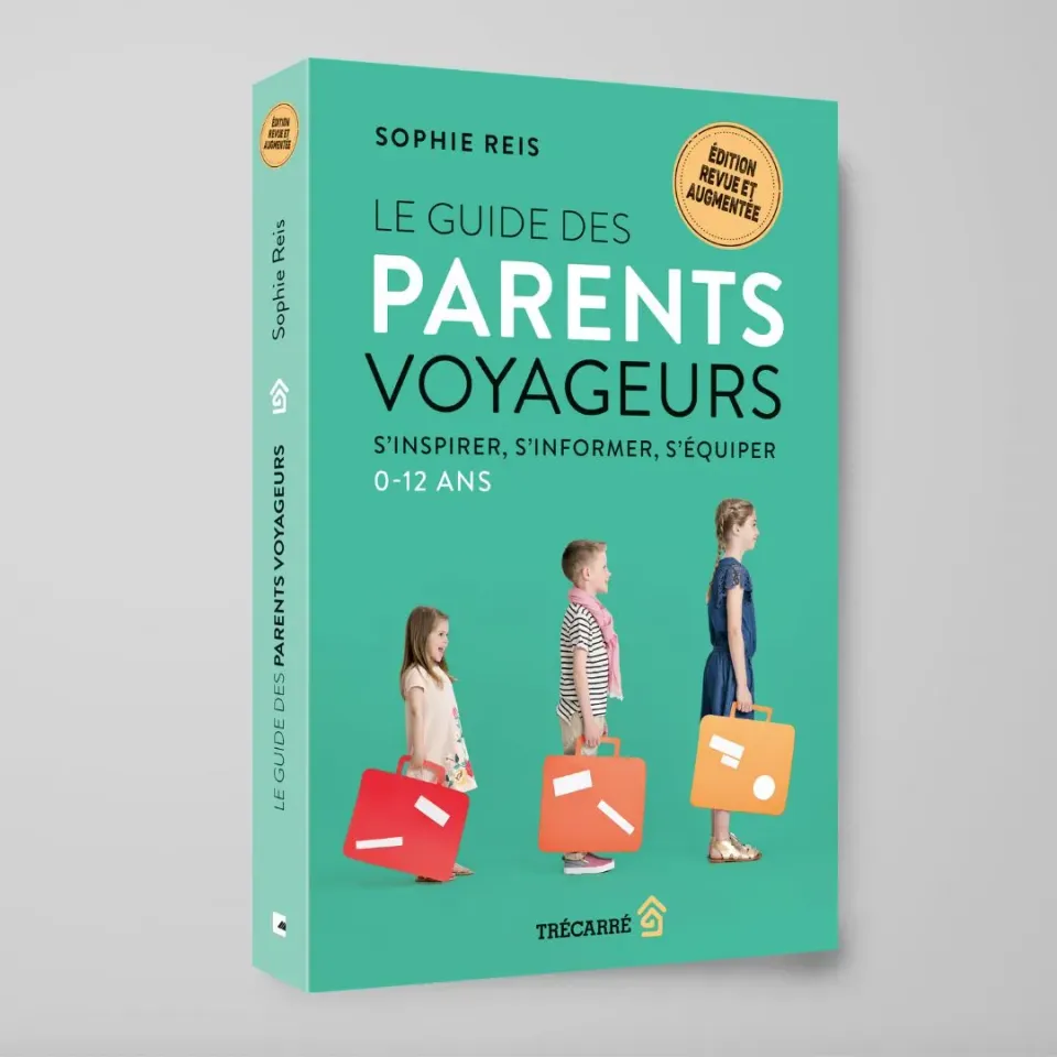 Les Belles Combines Guide parents voyageurs livre 0-12 ans français