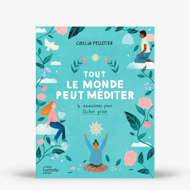 My365 Tout le monde peut méditer livre méditation débutant
