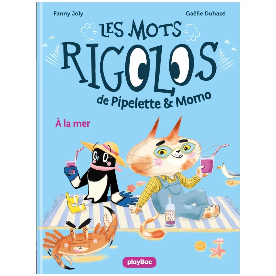 Pipelette et Momo À la mer Tome 2 premier roman 4 ans