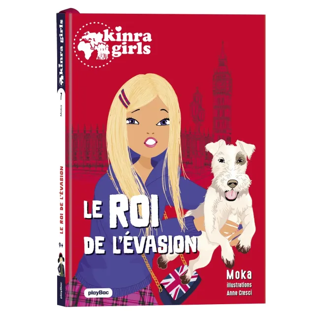 Frigobloc Kinra Girls Tome 7 Le roi de l'évasion livre Destination Mystère