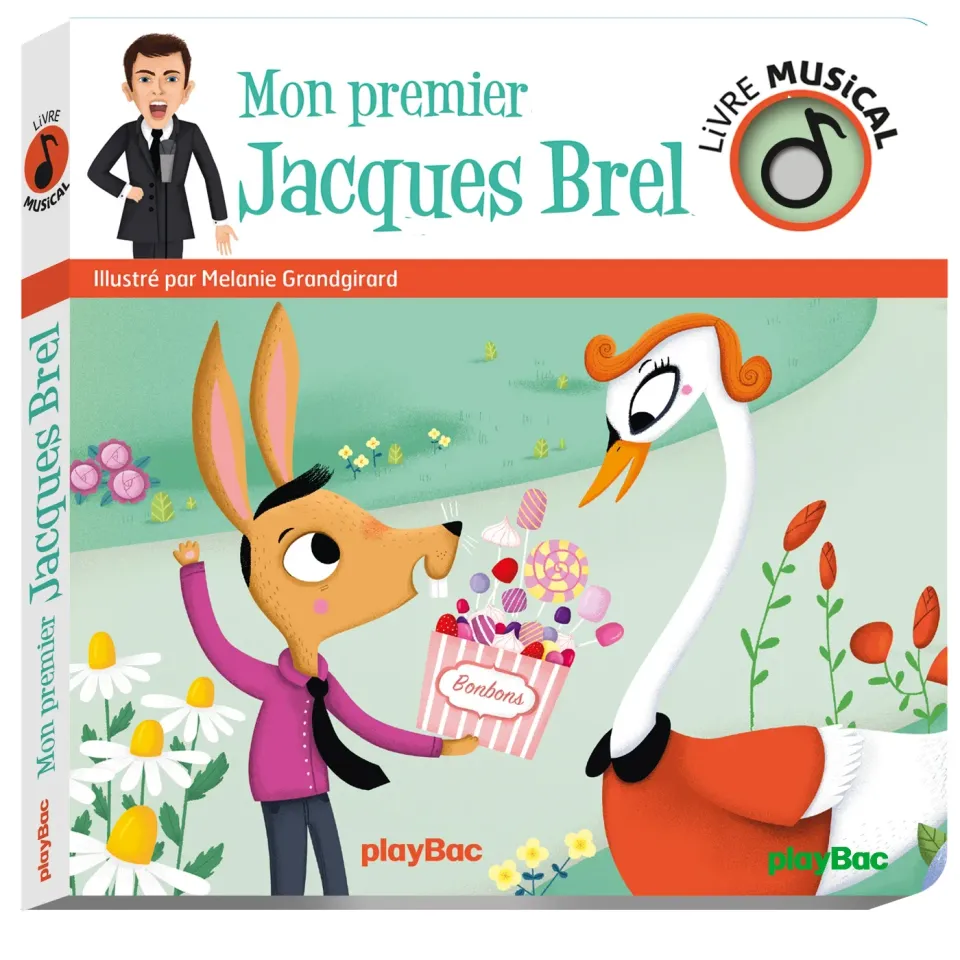 Jacques Brel Mon premier Jacques Brel livre musical bébé