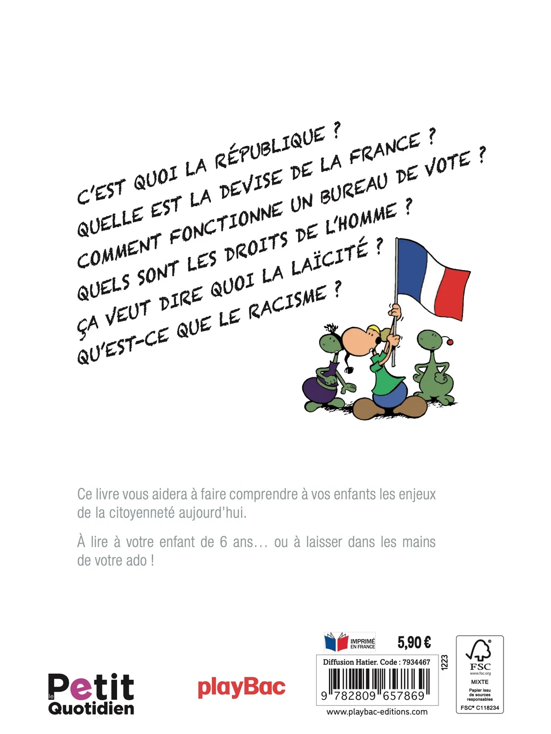 Le Petit Quotidien valeurs de la République livre enfant 2017