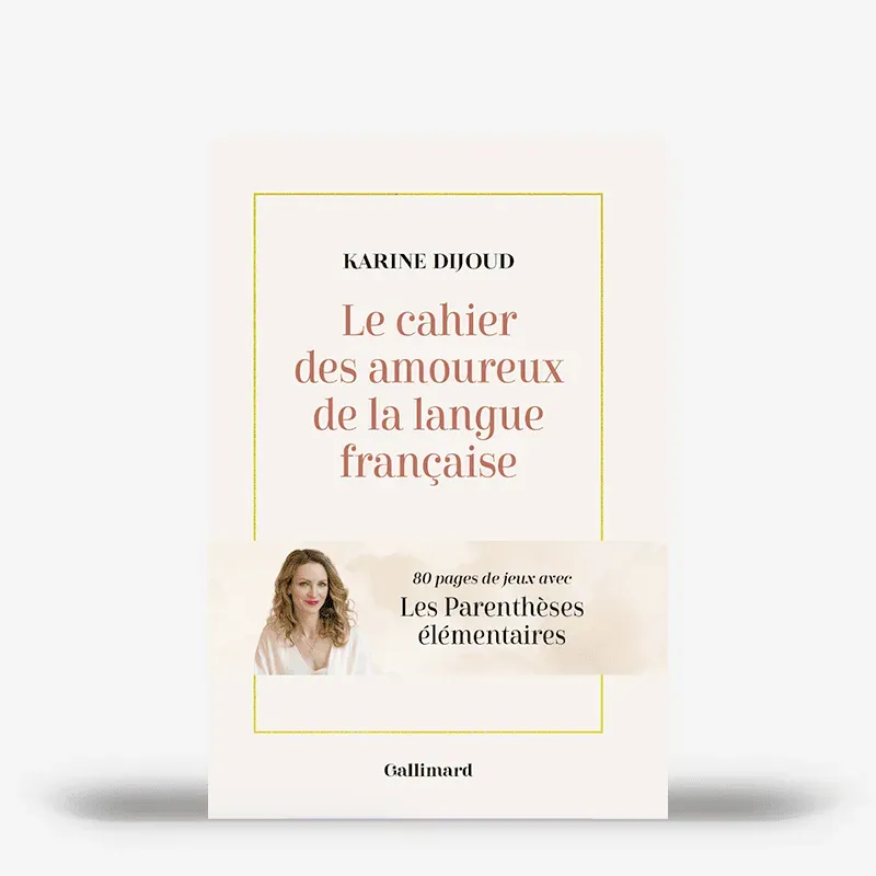 My365 Le cahier des amoureux de la langue française livre