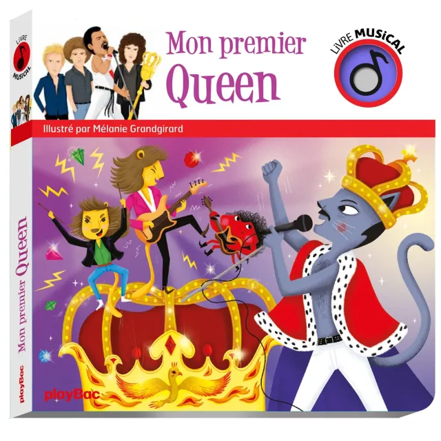 Mon Premier Queen livre musical bébé son maîtrisé