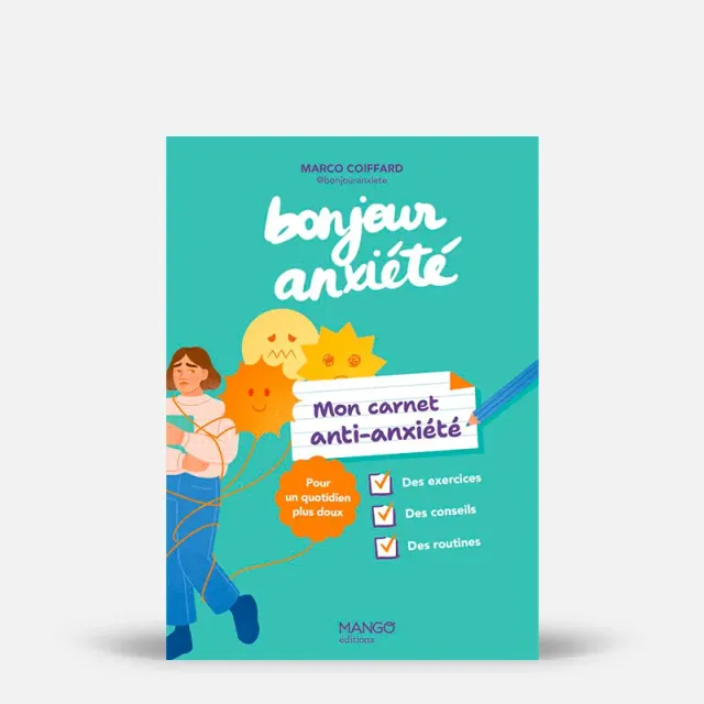 My365 Bonjour anxiété carnet anti-anxiété à remplir