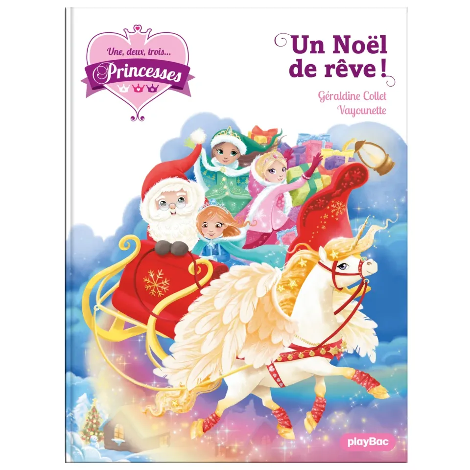 Une Deux Trois Princesses Tome 18 roman Un Noël de rêve