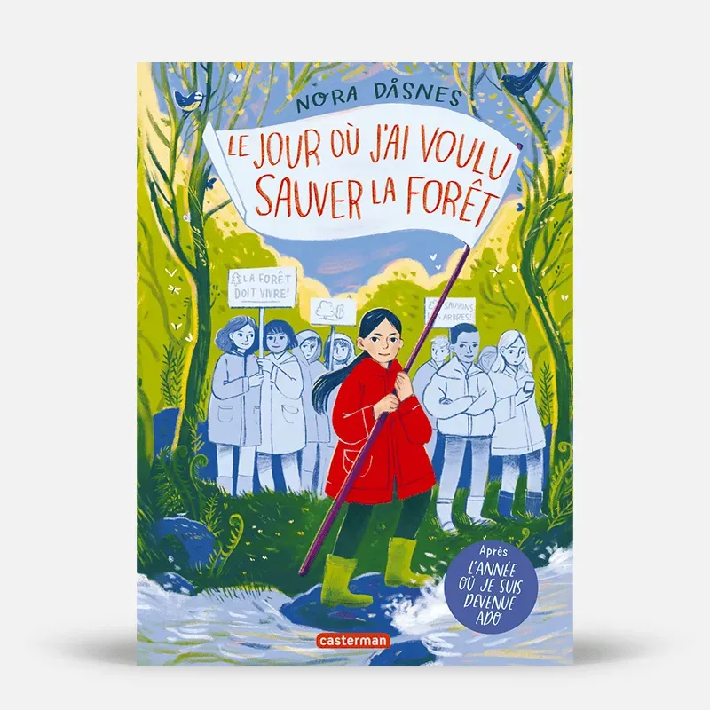 My365 Le jour où j’ai voulu sauver la forêt livre roman