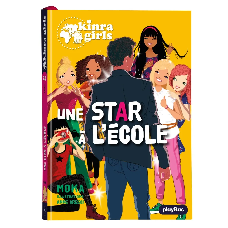 Kinra Girls Tome 24 Une star à l'école roman jeunesse dès 9 ans