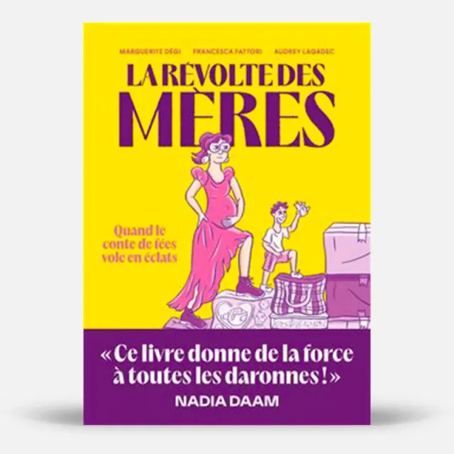 My365 La révolte des mères livre famille